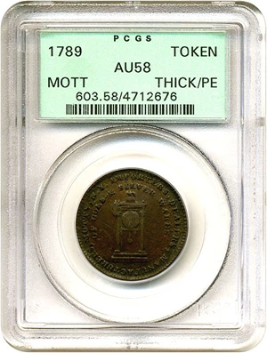 image for: 1789 Token Mott, Thick Pl Edge PCGS AU58