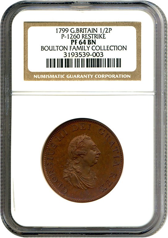 image for: Great Britain: 1799 1/2 P Restrike NGC Proof 64 BN ex: Boulton Family Collection (P-1260)