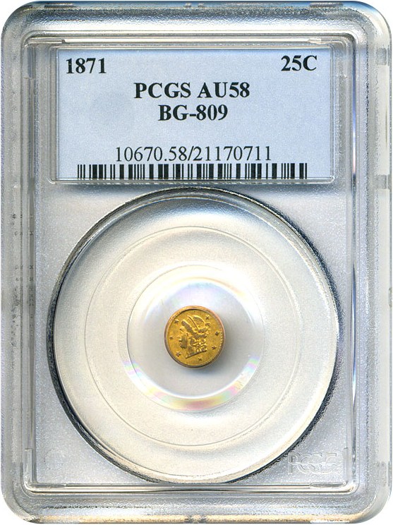 image for: Cal Gold: 1871 25c BG-809 PCGS AU58 