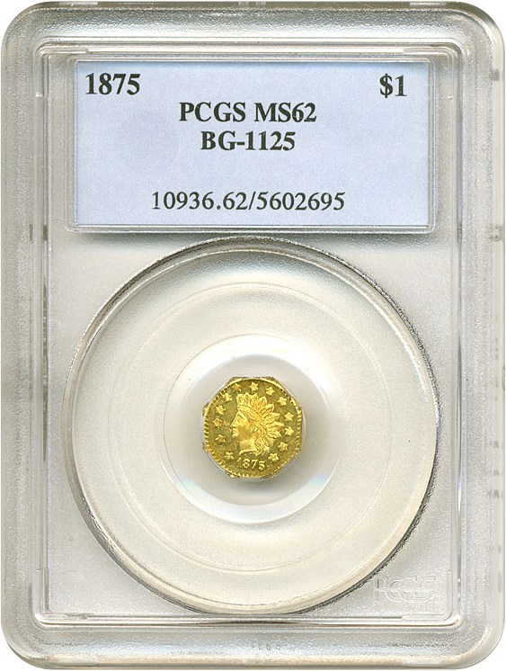 image for: Cal Gold: 1875 $1 BG-1125 PCGS MS62 