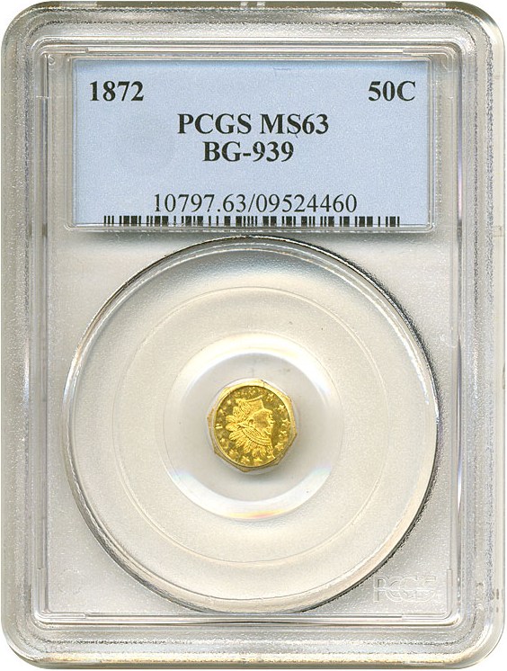 image for: Cal Gold: 1872 50c BG-939 PCGS MS63 