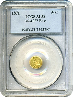 image for: Cal Gold: 1871 50c BG-1027 PCGS AU58 ex: Bass