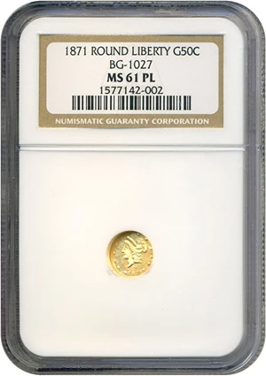 image for: Cal Gold: 1871 50c BG-1027 NGC MS61 PL