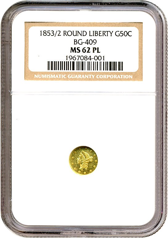 image for: Cal Gold: 1853 50c BG-409 NGC MS62 PL 