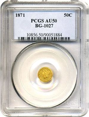 image for: Cal Gold: 1871 50c BG-1027 PCGS AU50