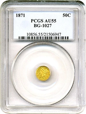 image for: Cal Gold: 1871 50c BG-1027 PCGS AU55