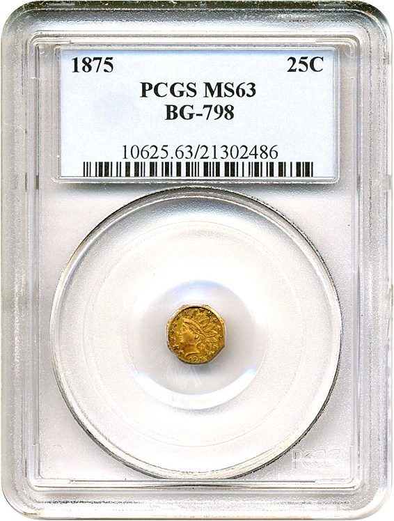 image for: Cal Gold: 1875 25c BG-798 PCGS MS63 