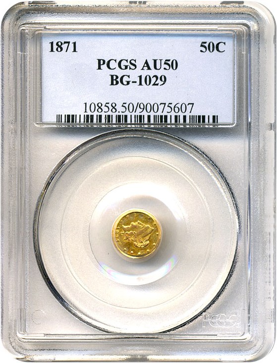 image for: Cal Gold: 1871 50c BG-1029 PCGS AU50 