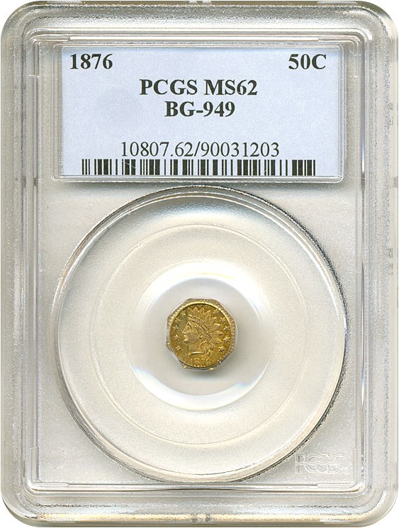 image for: Cal Gold: 1876 50c BG-949 PCGS MS62 