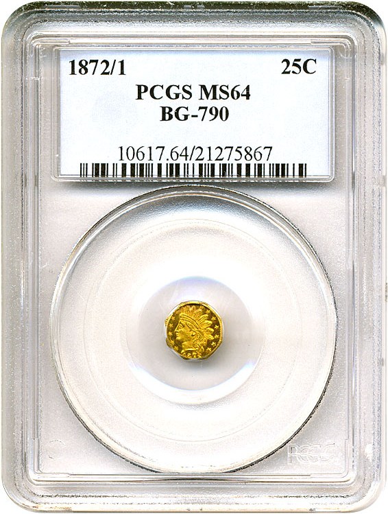 image for: Cal Gold: 1872/1 25c BG-790 PCGS MS64 