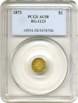 image for: Cal Gold: 1873 $1 BG-1123 PCGS AU58