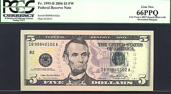 image for: Fr.1993B 2006 $5 Fort Worth, TX PCGS Gem CU66 PPQ [IB99840102A] *Oversized Margins*