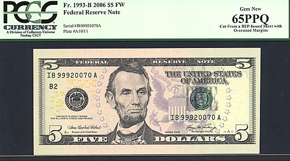 image for: Fr.1993B 2006 $5 Fort Worth, TX PCGS Gem CU65 PPQ [IB99940070A] *Oversized Margins*