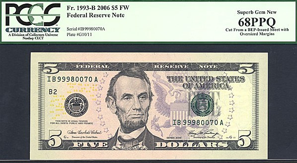 image for: Fr.1993B 2006 $5 Fort Worth, TX PCGS Gem CU68 PPQ [IB99980070A] *Oversized Margins*
