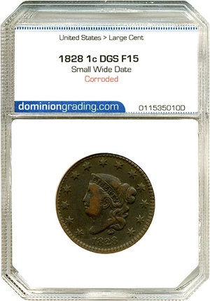 image for: 1828 1c DGS F15 Small Wide Date (Corroded)