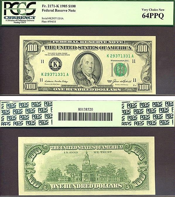 image for: 1985 $100 PCGS Choice CU64 PPQ (Fr.2171K)