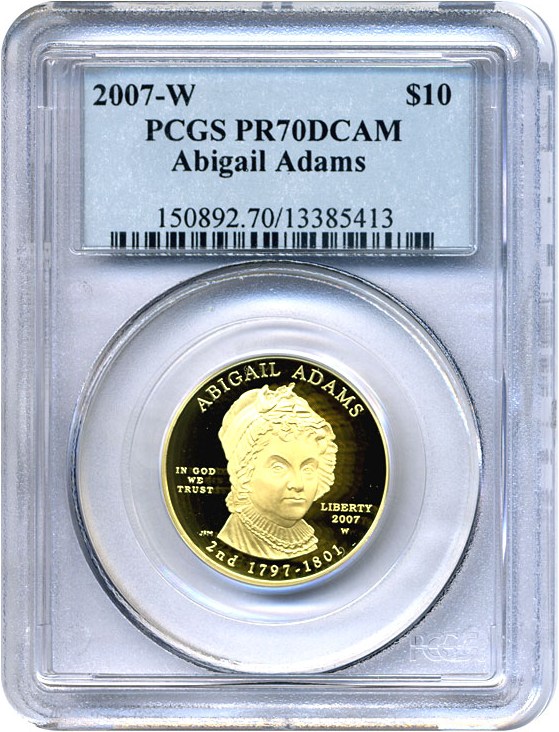 image for: 2007-W $10 Abigail Adams PCGS Proof 70 DCameo