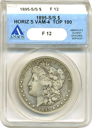 image for: Top 100 VAM: 1895-S $1 VAM 4 S/Horizontal S ANACS F12