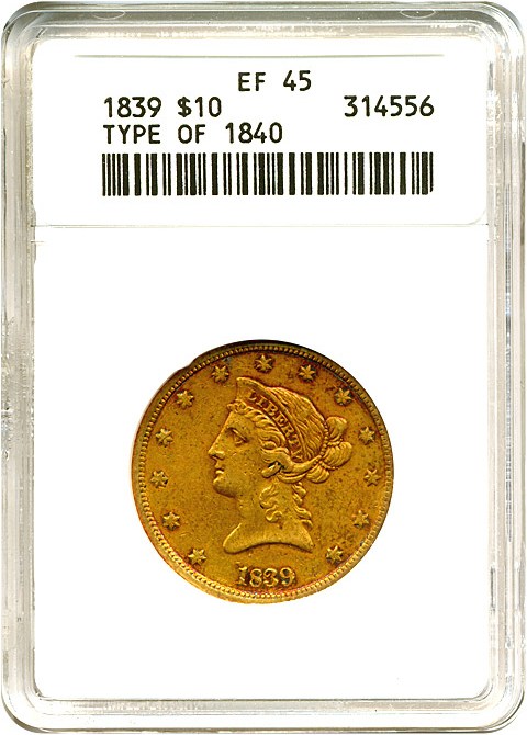image for: 1839 $10 Type of 1840 ANACS XF45 