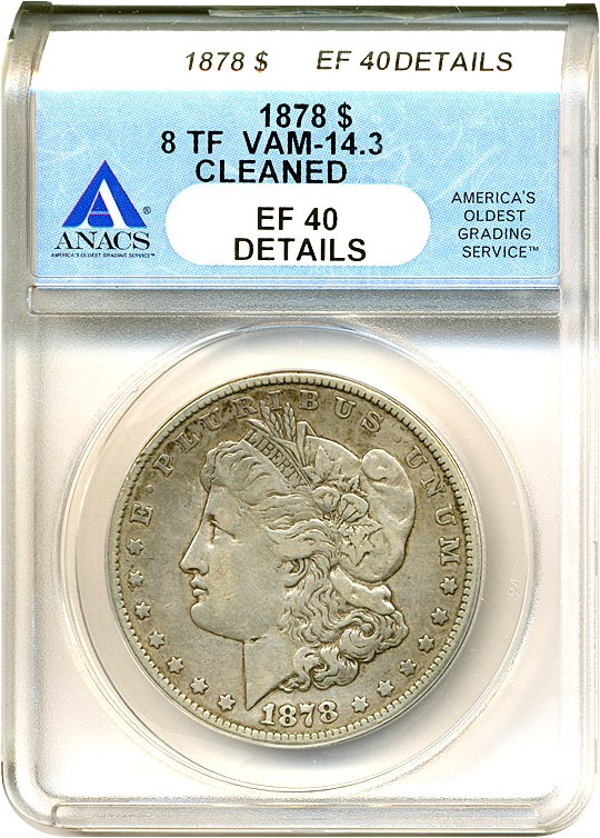 image for: 1878 8TF $1 VAM 14.3  Doubled Bow ANACS XF40 Details (Cleaned)