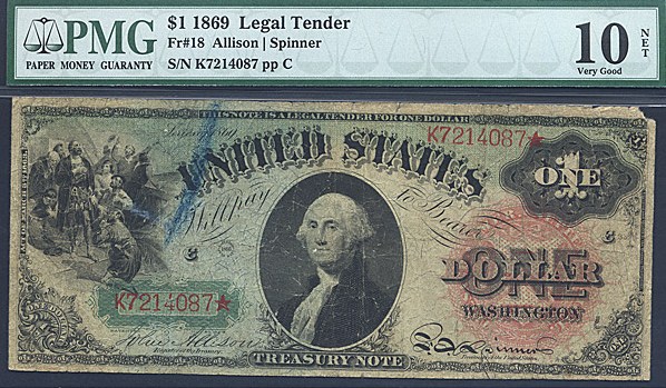 image for: Fr.18 1869 $1  PMG Net VG10  [K7214087] (Missing Corner Tip, Crayon Marking)