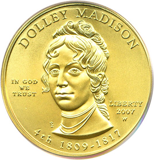 image for: 2007-W $10 Dolley Madison - First Strike PCGS MS69 