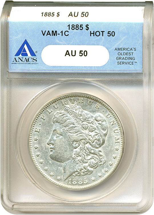 image for: Hot 50 VAM: 1885 $1 VAM 1C  Pitted Reverse ANACS AU50