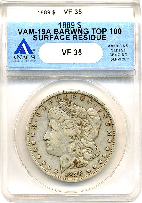 image for: Top 100 VAM: 1889 $1 VAM 19A  Bar Wing ANACS VF35 - Surface Residue