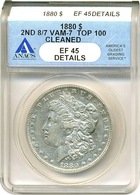 image for: Top 100 VAM: 1880 $1 VAM 7  2nd 8/7  Crossbar ANACS XF45 Details (Cleaned)