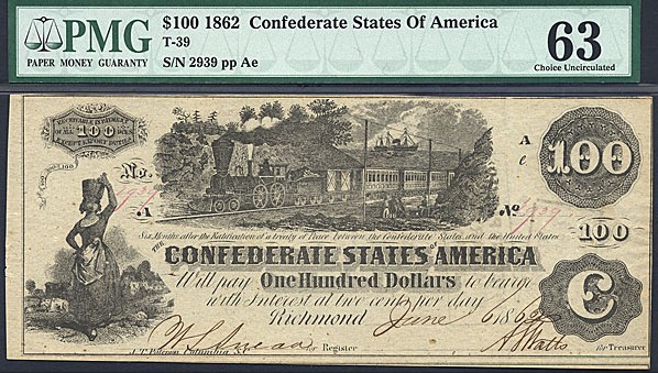 image for: CSA: Fr.T39 1862 $100 Straight White Steam PMG Choice CU63  [2939]
