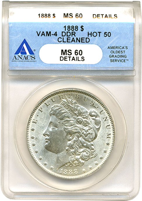 image for: Hot 50 VAM: 1888 $1 VAM 4  Doubled Reverse ANACS MS60 Details (Cleaned)