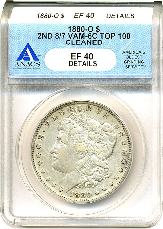 image for: Top 100 VAM: 1880-O $1 VAM 6C  8/7 ANACS XF40 Details (Cleaned)