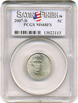 image for: 2007-D 5c Satin Finish PCGS MS68 FS