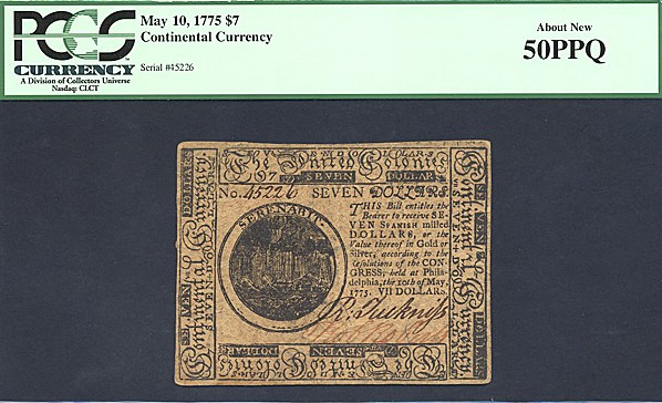 image for: Continental Currency: Fr.CC7 1775 $7 May 10 PCGS AU50 PPQ [45226]