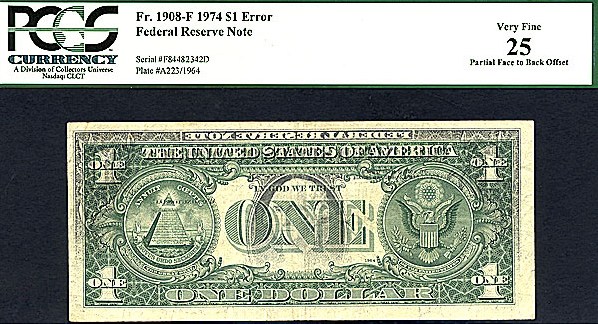 image for: Fr.1908F 1974 $1  PCGS VF25  [F84482342D] *Error - Partial Face to Back Offset*