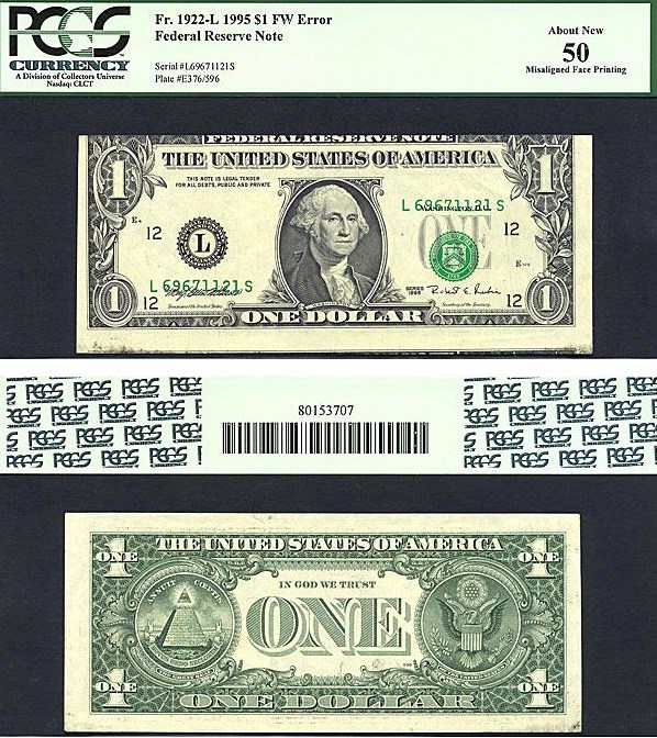 image for: Fr.1922L 1995 $1 Fort Worth, TX PCGS AU50  [L69671121S] *Error - Misaligned Face Printing*