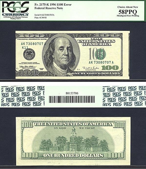image for: Fr.2175K 1996 $100  PCGS AU58 PPQ [AK73080707A] *Error - Misaligned Face Printing*