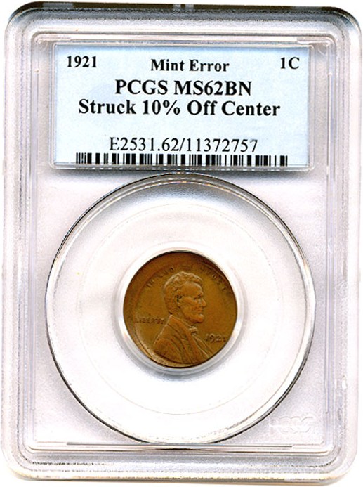 image for: 1921 1c  PCGS MS62 BN *Mint Error - Struck 10% Off Center*