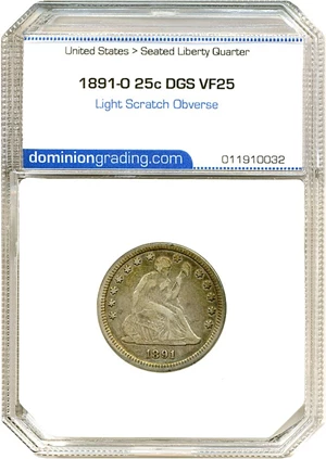 image for: 1891-O 25c DGS VF25 (Light Scratch Obverse)