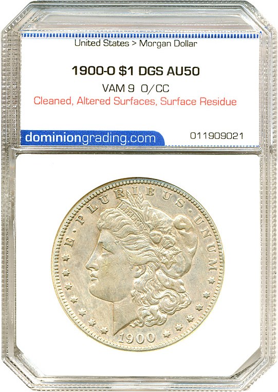 image for: Top 100 VAM: 1900-O $1 VAM 9  O/CC DGS AU50  (Cleaned, Altered Surfaces, Surface Residue)