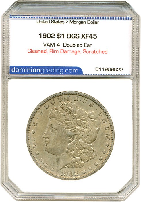 image for: Top 100 VAM: 1902 $1 VAM 4  Doubled Ear DGS XF45  (Cleaned, Rim Damage, Scratched)