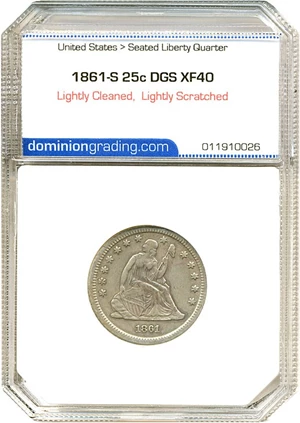 image for: 1861-S 25c DGS XF40 (Lightly Cleaned, Lightly Scratched)