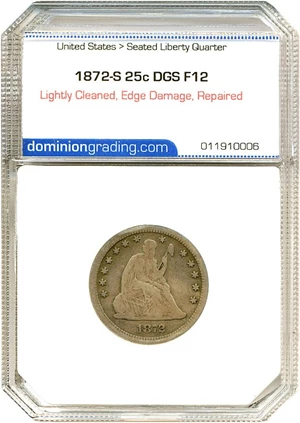 image for: 1872-S 25c DGS F12 (Lightly Cleaned, Edge Damage, Repaired)