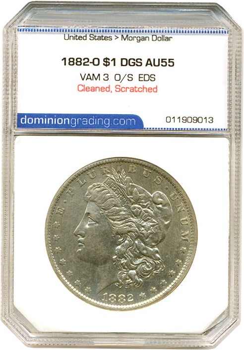 image for: Top 100 VAM: 1882-O $1 VAM 3  O/S  EDS DGS AU55  (Cleaned, Scratched)
