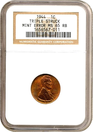 image for: Mint Error: 1944 1c NGC MS65 RB - Triple Struck