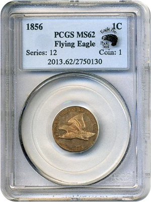 image for: 1856 1c Flying Eagle PCGS MS62 (Snow-3) * Eagle Eye Cert *