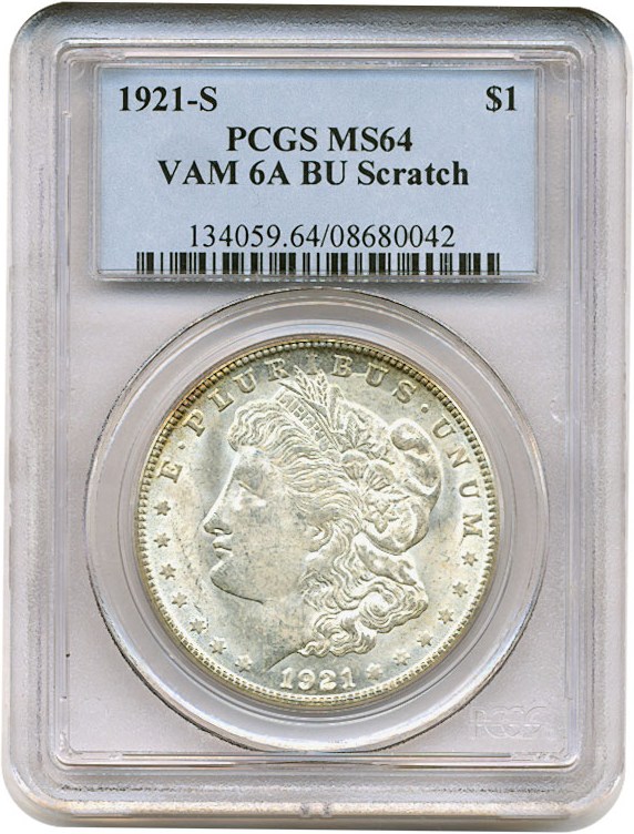 image for: 1921-S $1 VAM 6A BU Scratch PCGS MS64