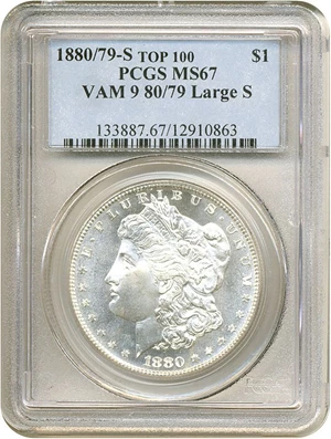 image for: Top 100 VAM: 1880/79-S $1 VAM 9 80/79 Large S PCGS MS67