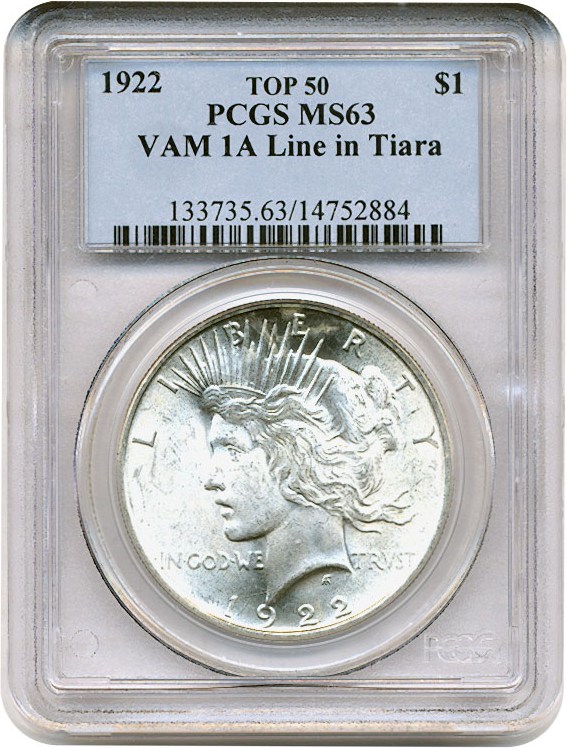 image for: Top 50 VAM: 1922 $1 PCGS MS63 (VAM 1A  Line in Tiara)