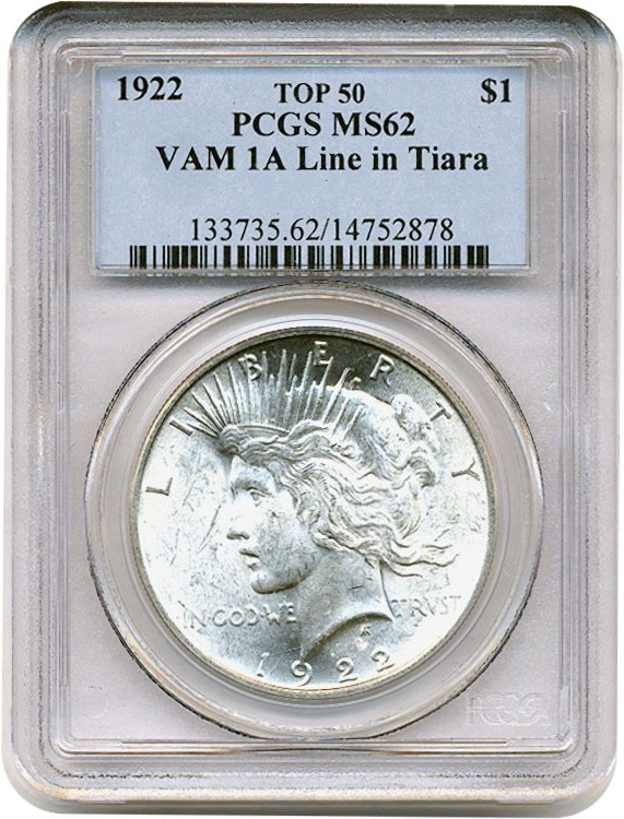 image for: Top 50 VAM: 1922 $1 PCGS MS62 (VAM 1A  Line in Tiara)